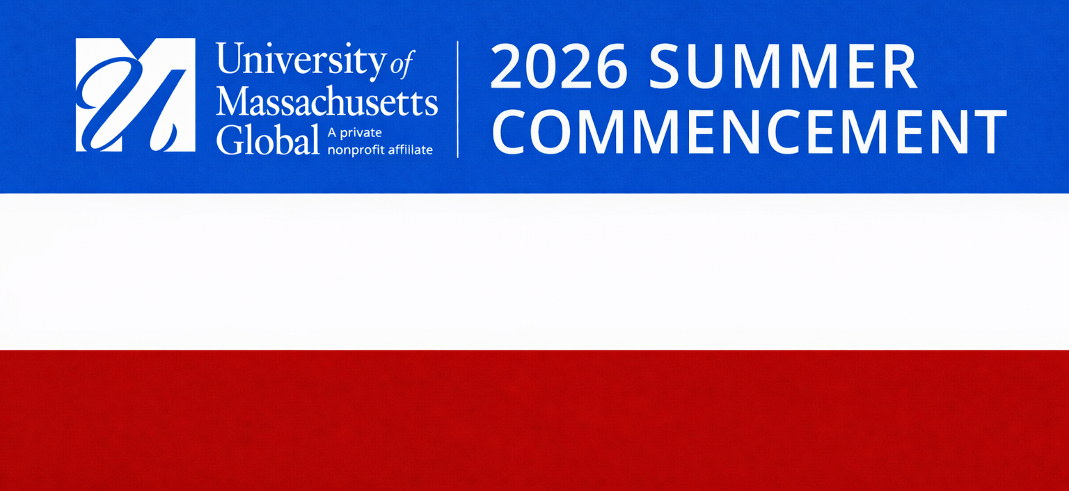 University of Massachusetts Global 2025 Summer Commencement Banner